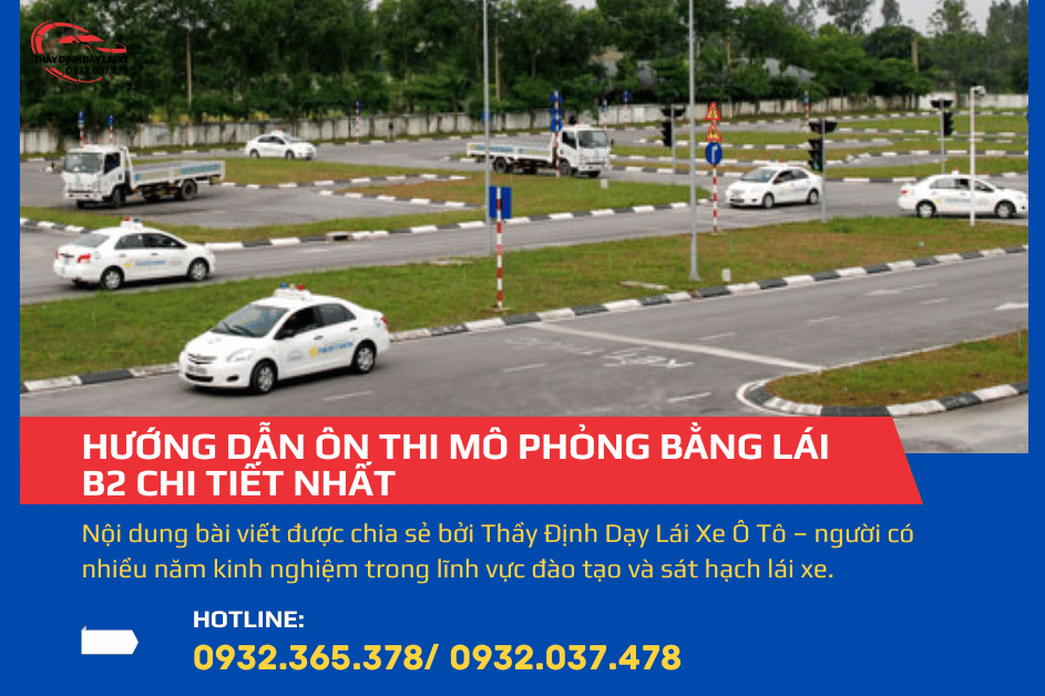 HƯỚNG DẪN ÔN THI MÔ PHỎNG BẰNG LÁI B2 CHI TIẾT NHẤT 1